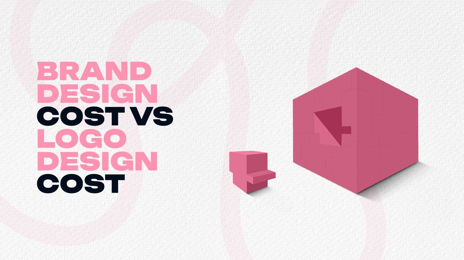 Brand Design Cost vs Logo Design Cost: What Should You Really Invest In?