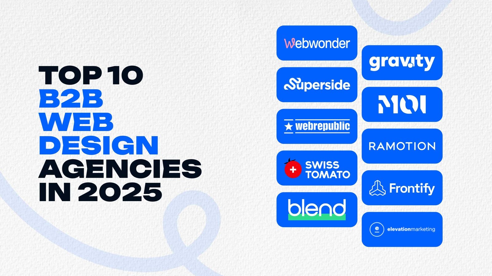Top 10 B2B Web Design Agencies