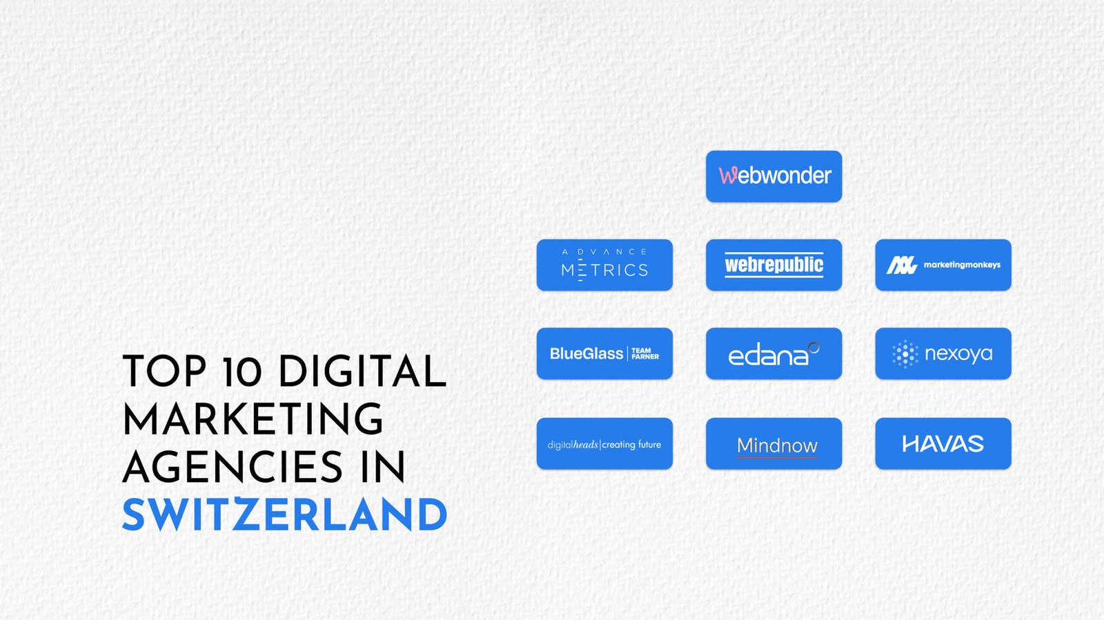Top 10 Digital Marketing Agency in Switzerland