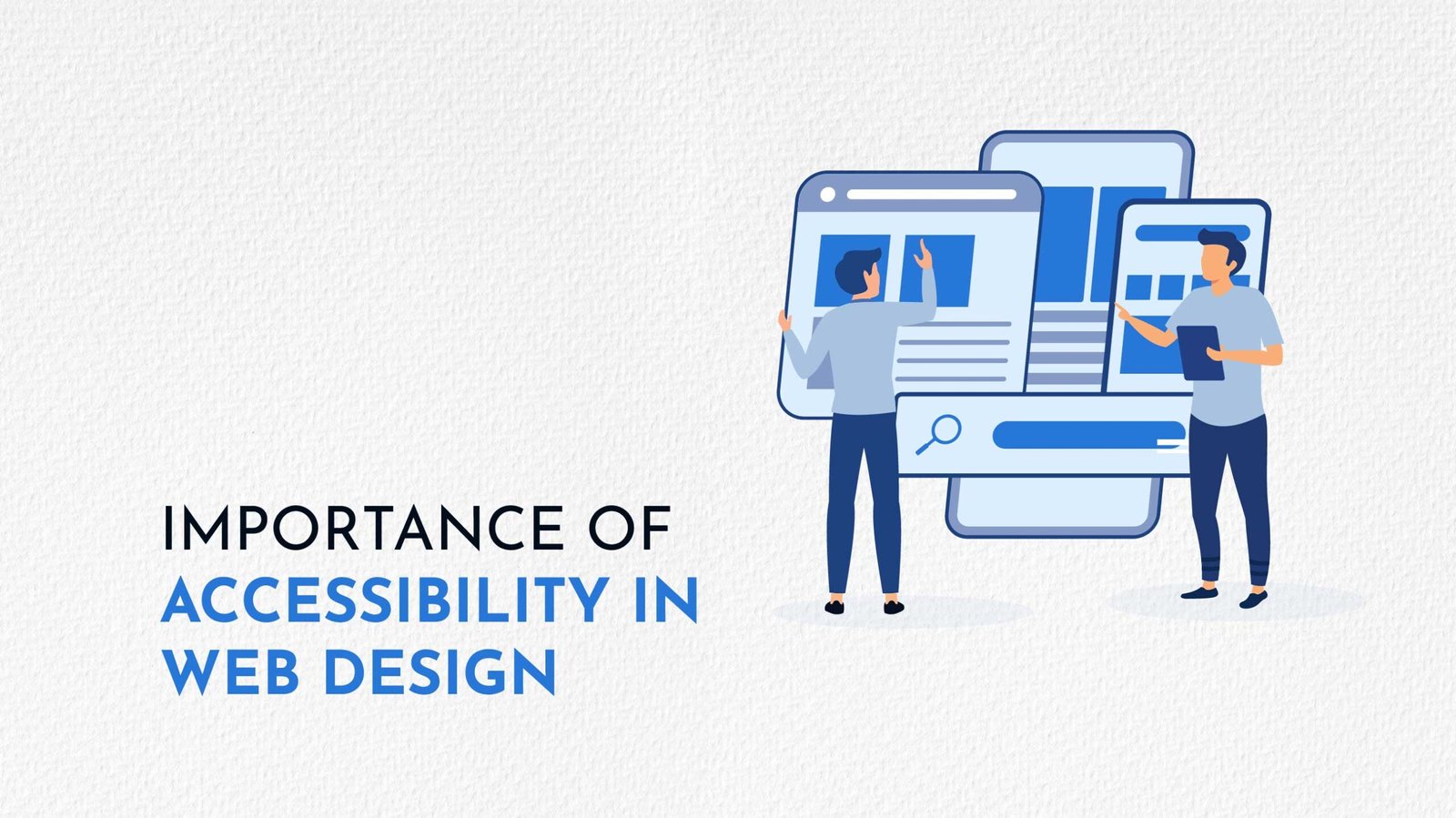 Importance of Accessibility in Web Design