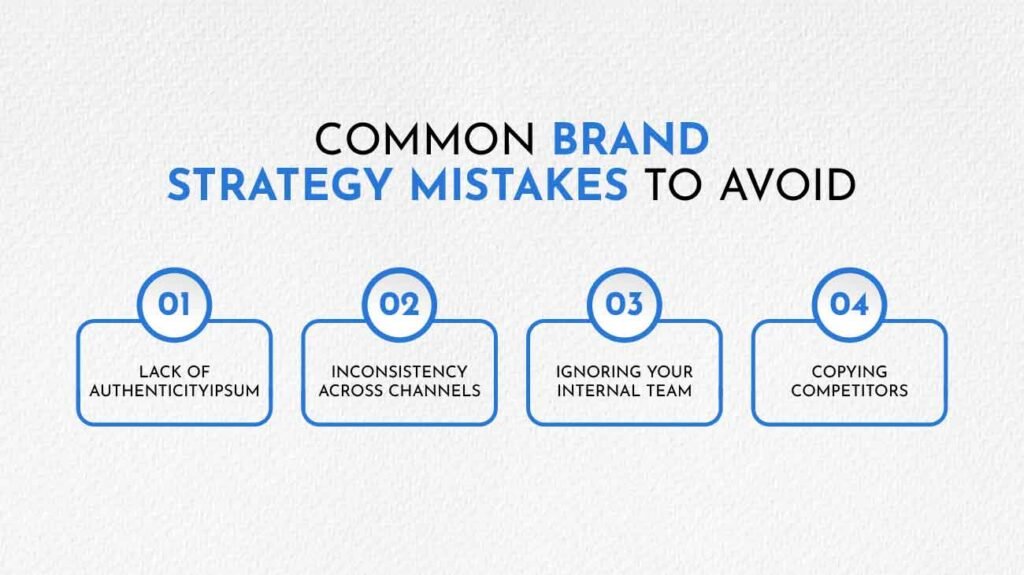 Common Brand Strategy Mistakes to Avoid